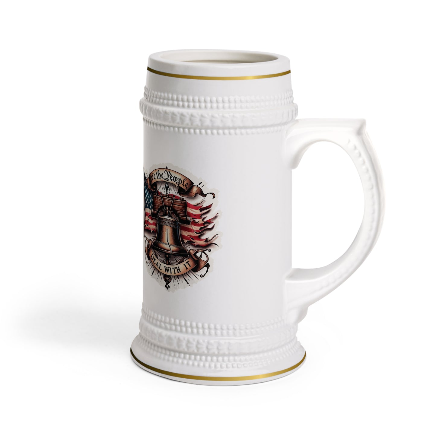 We The People - Deal With It Beer Stein Mug
