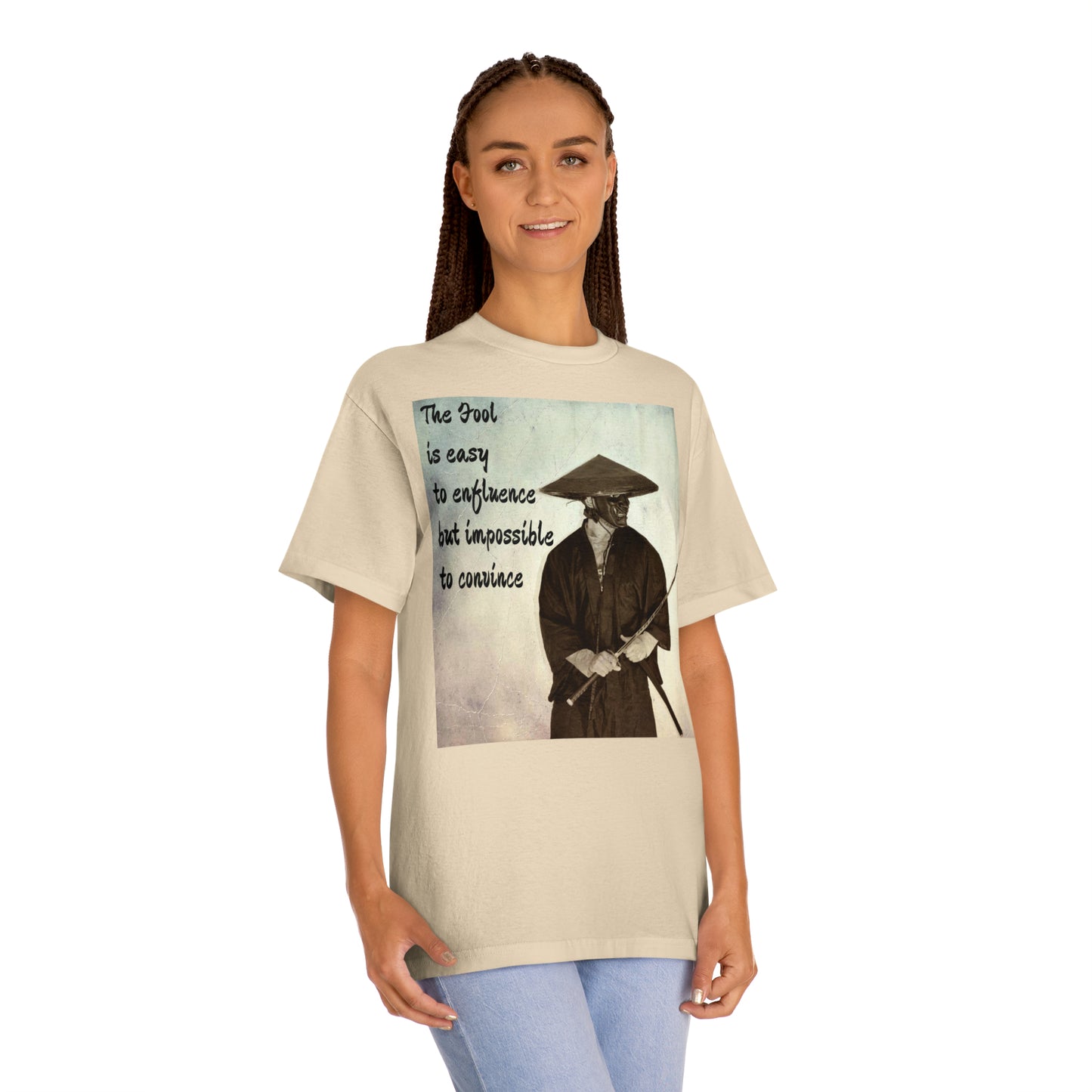 The Fool is easy to influence but impossible to convince Unisex Classic Tee