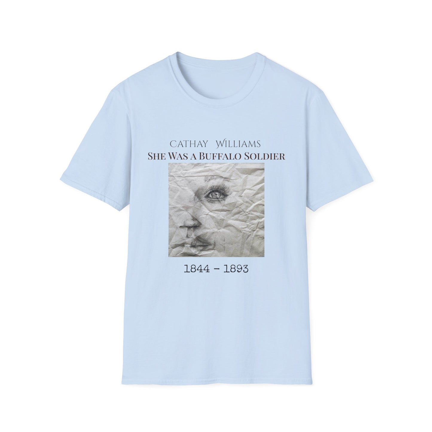 T‑Shirt — Vintage Portrait 'Cathay Williams: She Was A Buffalo Soldier 1844–1895'