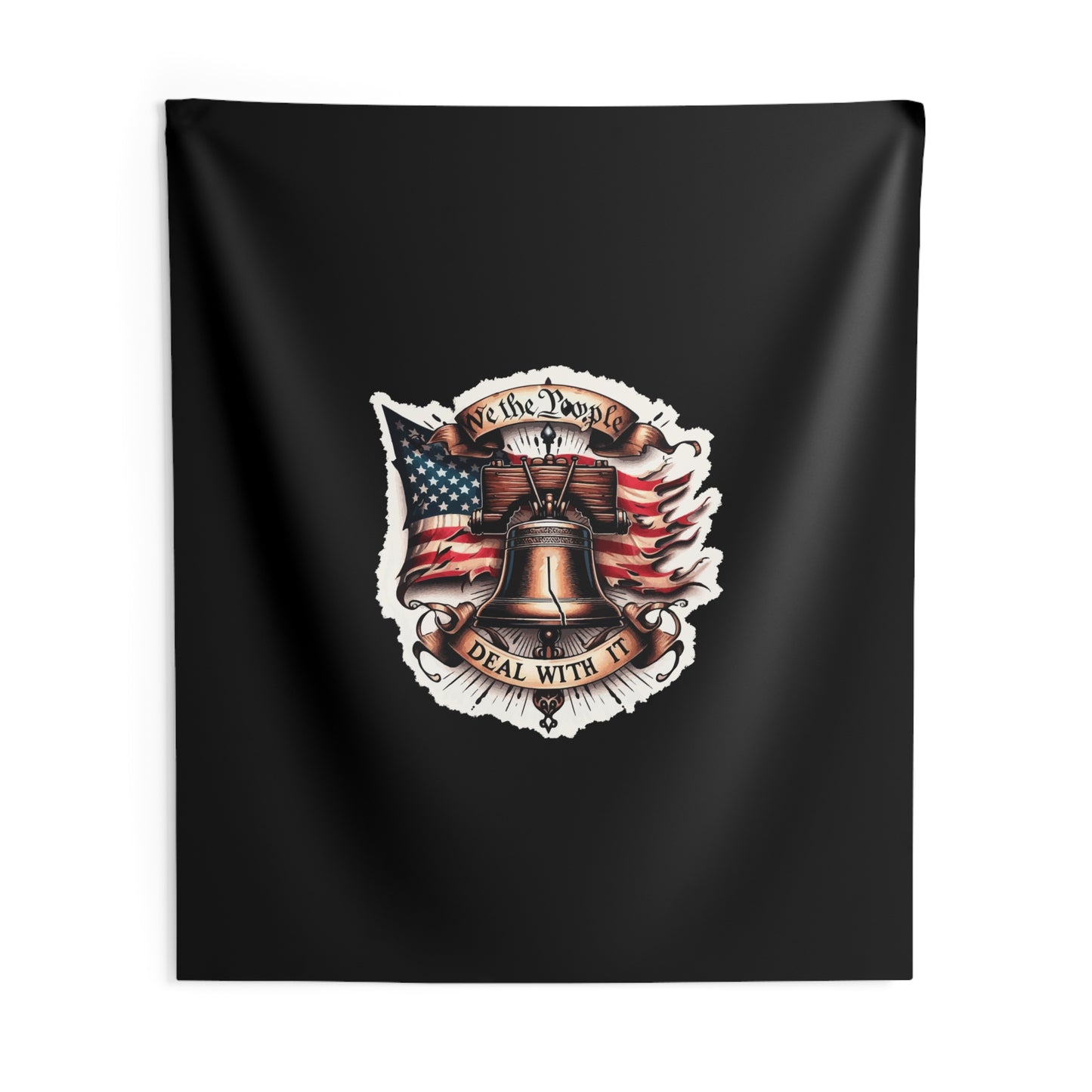 We The People - Deal With It Indoor Wall Tapestries