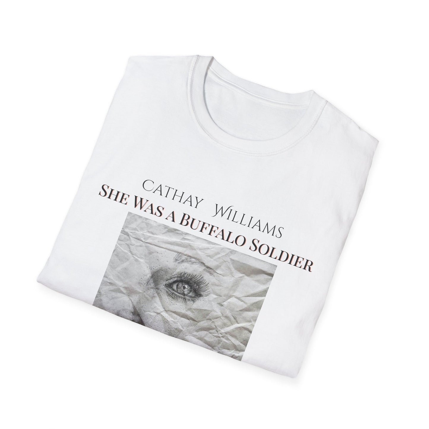 T‑Shirt — Vintage Portrait 'Cathay Williams: She Was A Buffalo Soldier 1844–1895'