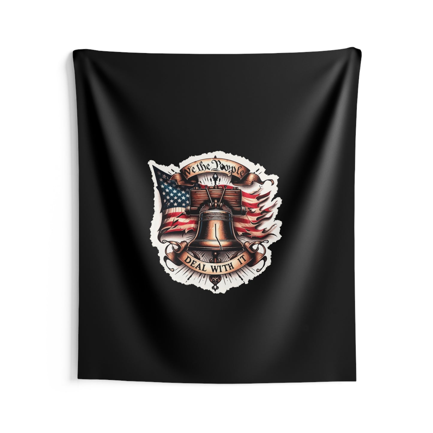 We The People - Deal With It Indoor Wall Tapestries